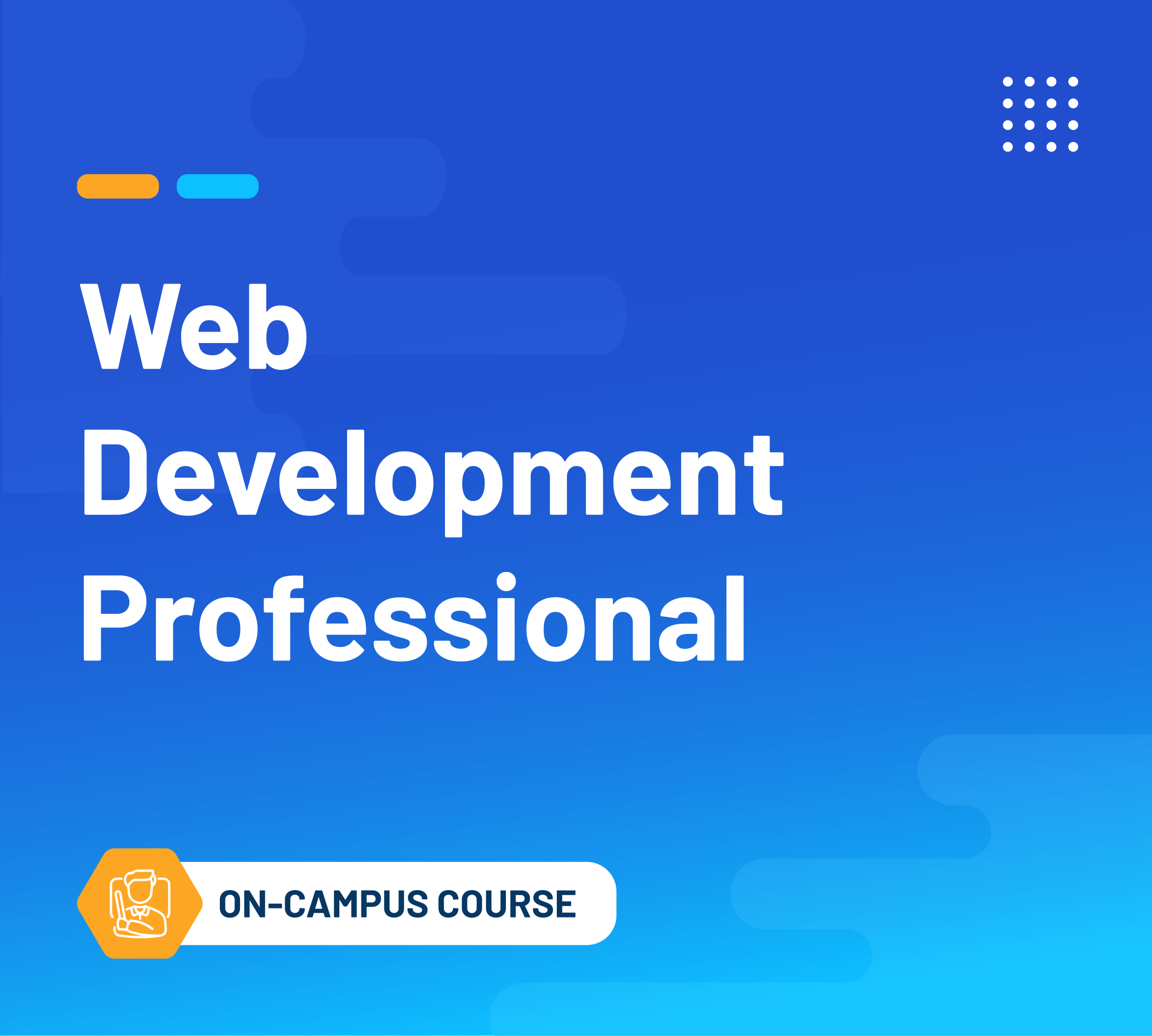 Web Development Professional (On-Campus Classroom Course)