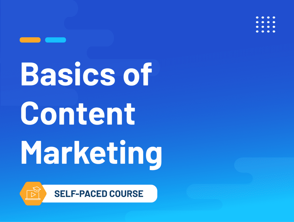 Basics of Content Marketing