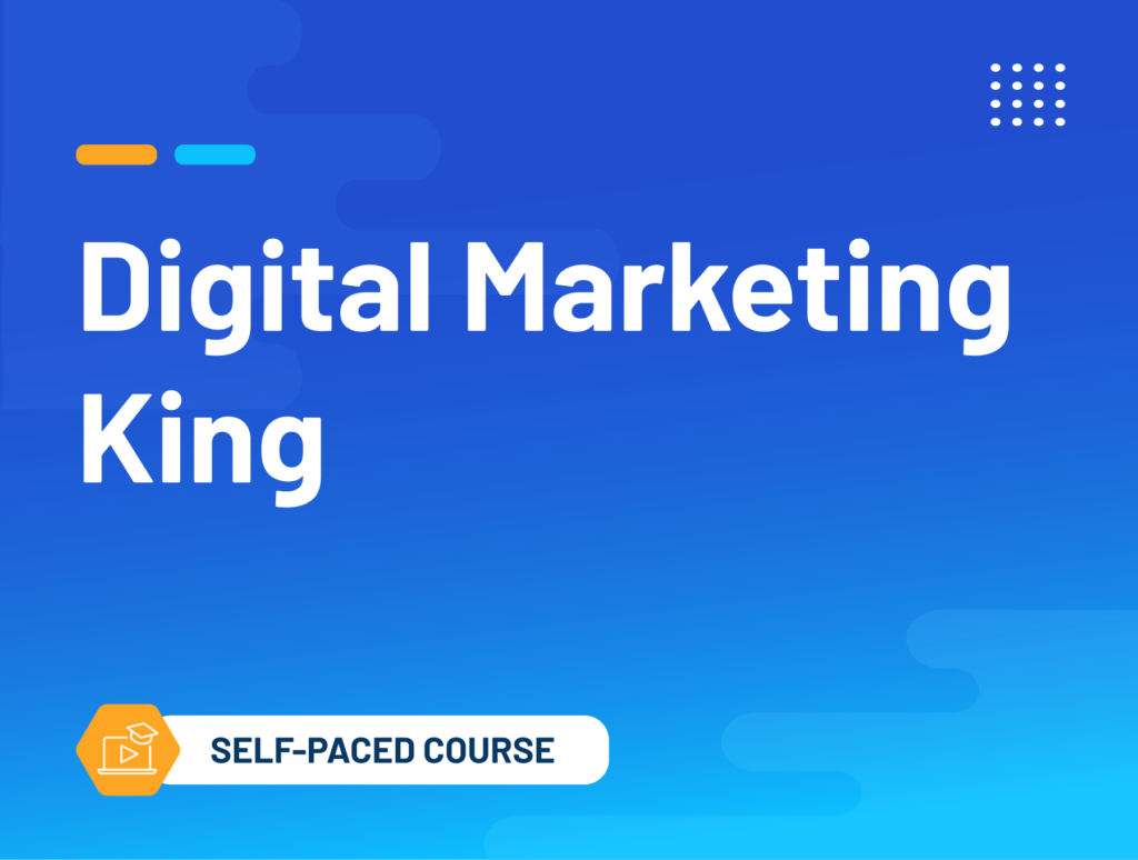 Digital Marketing King