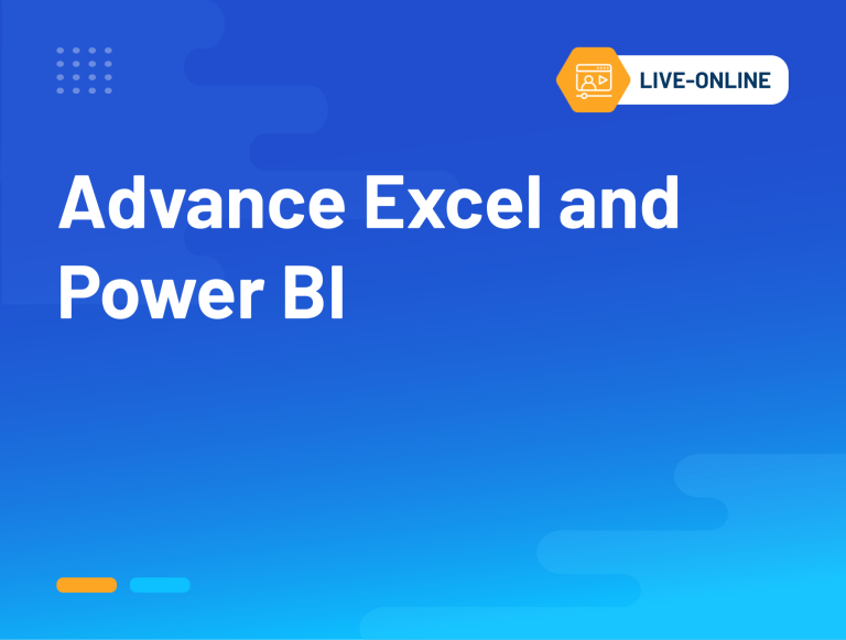 Advance Excel and Power BI (Live Online Course)