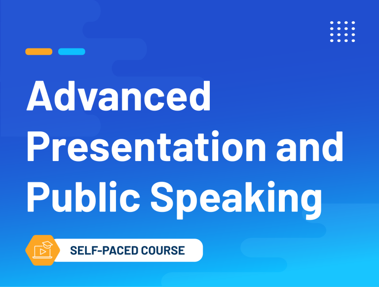 Advanced Presentation and Public Speaking