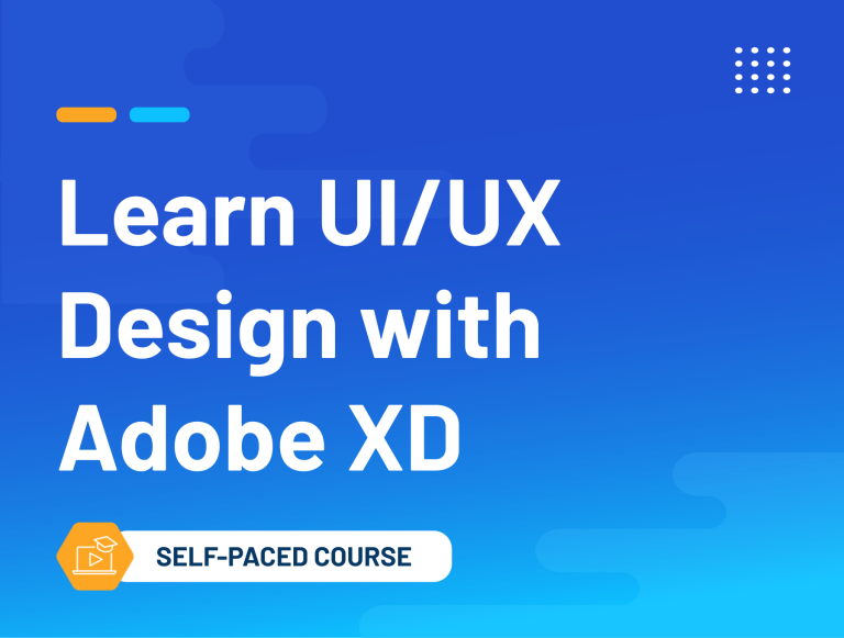 Learn UI/UX Design with Adobe XD