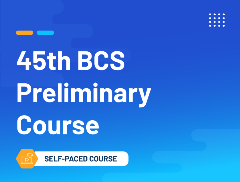 45th BCS Preliminary Course