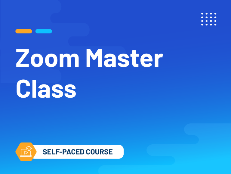 Zoom Master Class