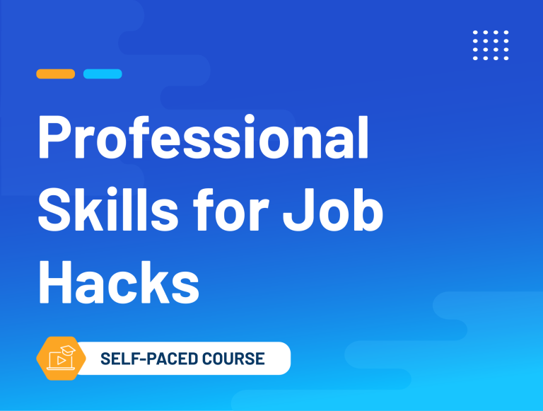 Professional Skills for Job Hacks