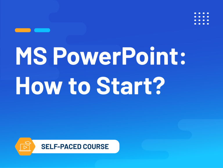 MS PowerPoint: How to Start?